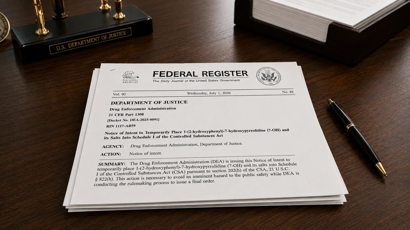 Federal Register notice of DEA intent to place 7-OH into Schedule I on a wooden desk
